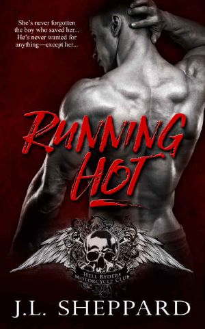 [Hell Ryders MC 02] • Running Hot